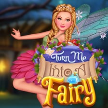Turn Me Into A Fairy